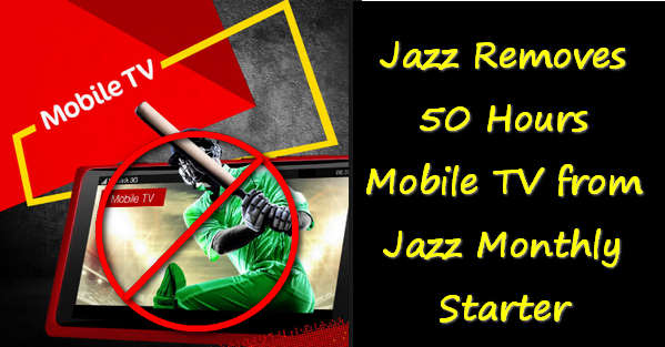 Jazz Removes 50 Hours Mobile TV from Jazz Monthly Starter