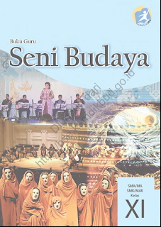 DOWNLOAD BSE 2013 Seni Budaya (Buku Guru) SMA MA SMK MAK KELAS X