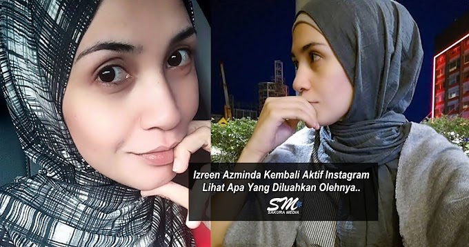  Izreen Azminda  Aktifkan Semula Instagram, Ini Caption Pertama Izreen..