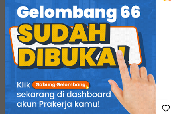 Pendaftaran Kartu Prakerja Gelombang 66 resmi dibuka mulai Jumat (19 April 2024) hingga Senin (22 April 2024) pukul 23:59 WIB.