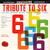 Tribute to Six (1963)