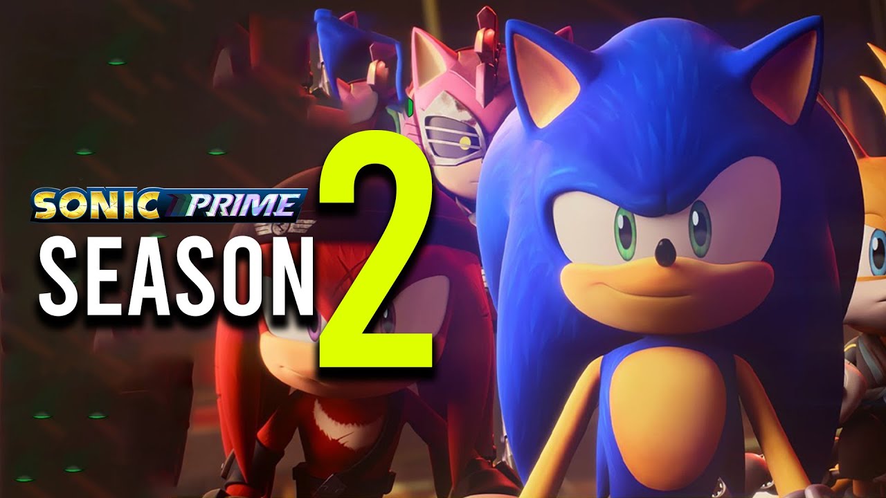 Sonic Prime Season 2 โซนิค ไพรม์ ปี 2