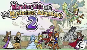 Monster Girls and the Mysterious Adventure 2