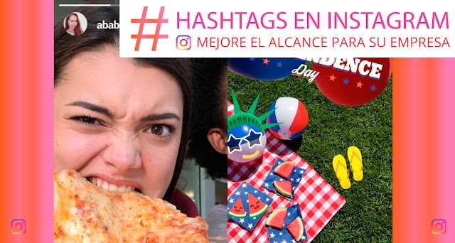 Hashtags en Instagram ¿Qué son y por qué son claves para su marca?