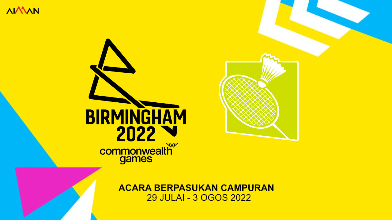 Jadual Perlawanan Badminton Berpasukan Sukan Komanwel 2022