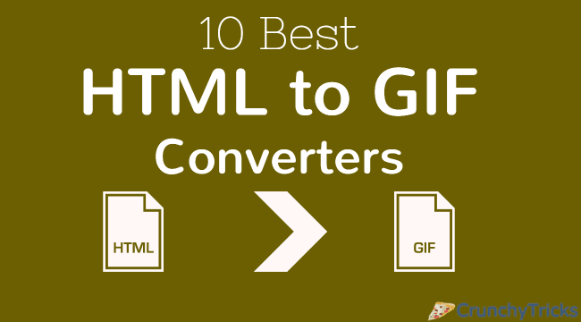 HTML stands for Hypertext Markup Language 10 Best Free Online HTML to GIF Converters 