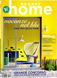 Hearst Home - Luglio & Agosto 2012 | ISSN 2036-5225 | PDF HQ | Mensile | Arredamento | Casa | Design
Il femminile di arredamento che disegna con te lo stile della tua casa.
Mille idee nuove per inventare e reinventare l’arredamento e le soluzioni abitative nella tua casa, attraverso rubriche specializzate e consigli di architetti e interior designer che ti accompagnano passo dopo passo nelle scelte di acquisto più importanti.