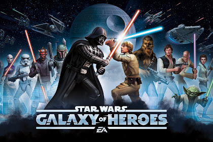 Download Star Wars Galaxy of Heroes APK v 0.7.181815 Mod High Damage Terbaru