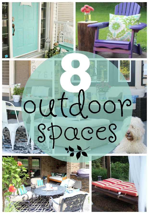 8 Outdoor Spaces at GingerSnapCrafts.com #outdoor #spaces