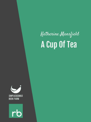 A Cup Of Tea Katherine Mansfield