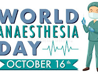 World Anesthesia Day - 16 October.