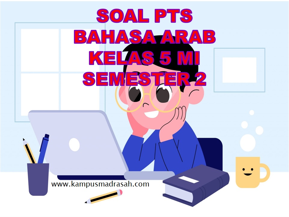 Soal PTS Bahasa Arab Kelas 5