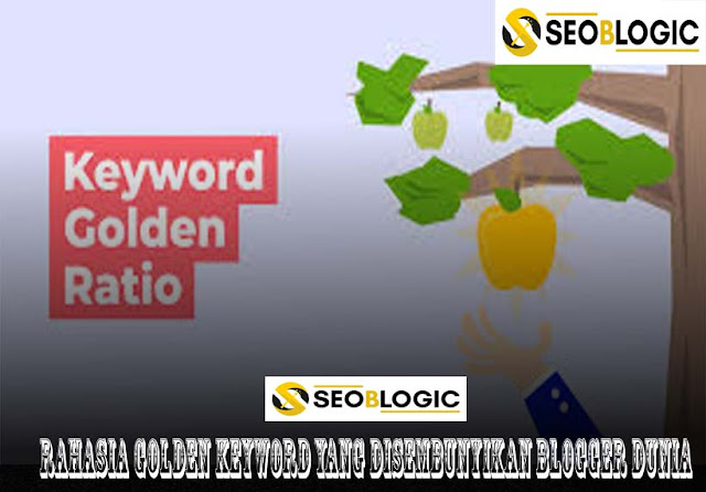 Rahasia Golden Keyword Yang Disembunyikan Blogger Dunia