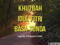 Khutbah Idul Fitri Bahasa Sunda - 1440 H - Ngaji