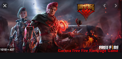 Garena Free Fire Rampage Game