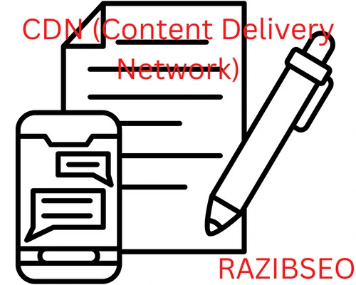 CDN (Content Delivery Network)