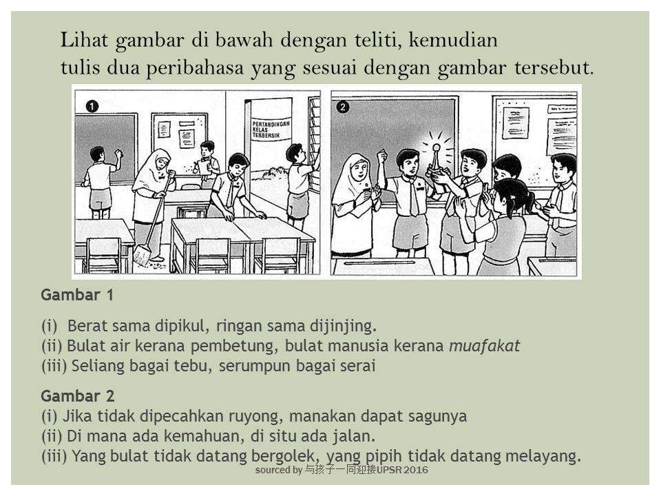 Contoh Jawapan Menulis Peribahasa Berdasarkan Gambar (UPSR 