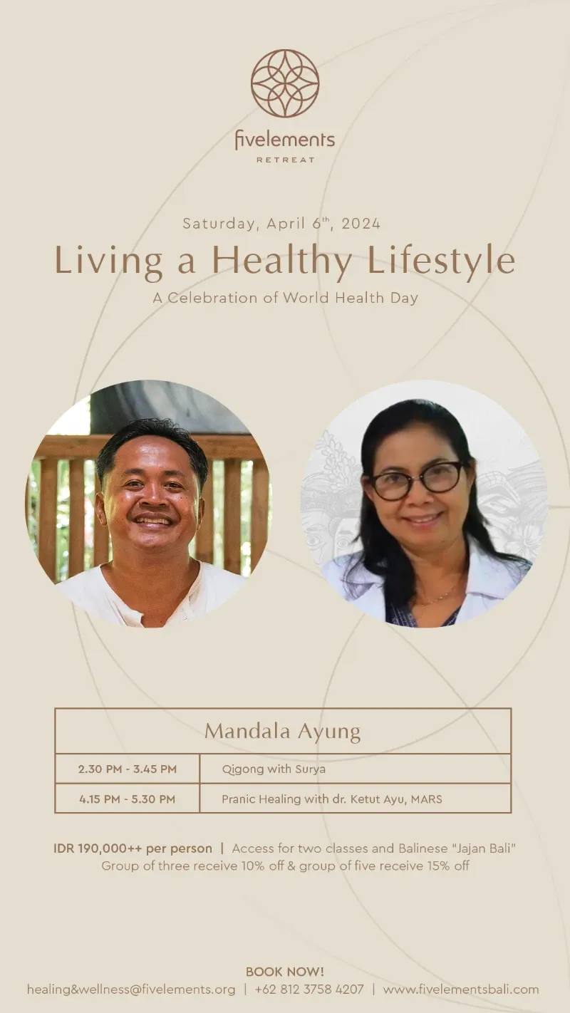 Living a Healthy Lifestyle Fivelements Retreat Bali