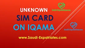 UNKNOWN SIM CARD ON IQAMA