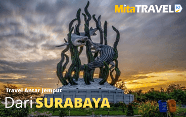 Travel dari Surabaya ke Banyuwangi Harga Murah Jadwal Berangkat Pagi Siang Sore Malam di MitaTRAVEL