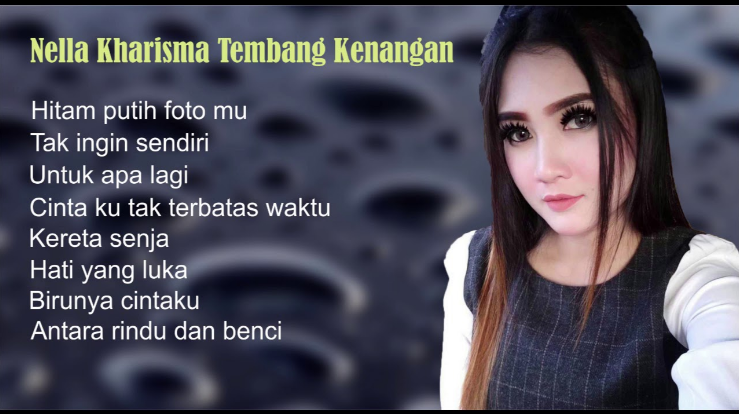 Koleksi Lagu Mp3 Nella Kharisma Tembang Kenangan Koplo 