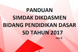 Juknis dan Langkah-Langkah Pendaftaran SIM DAK Jenjang SD Tahun 2017 Revisi 3