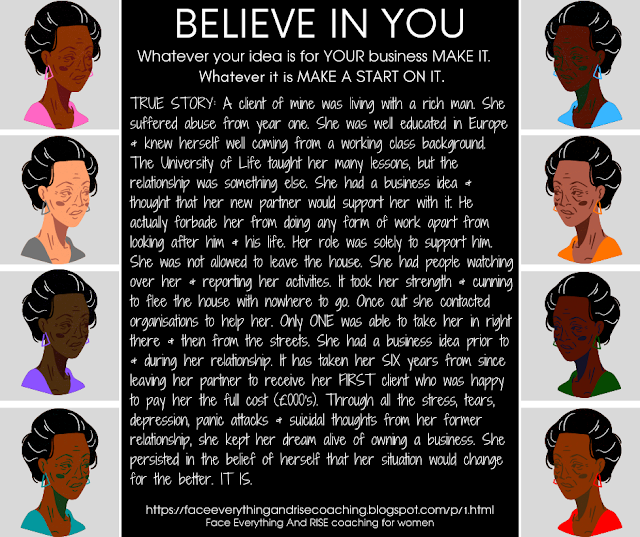 Believe In You, Face Everything And RISE coaching for women