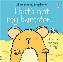 http://www.usborne.com/catalogue/book/1~B~BS~6136/thats-not-my-hamster.aspx