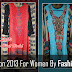 Winter Collection 2013 For Women By Fashion Hunt World | Party Wear Embroidered Dresses For Women