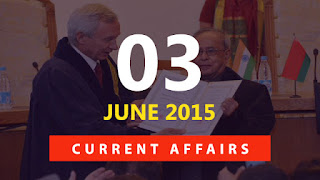 current affairs 3 june 2015