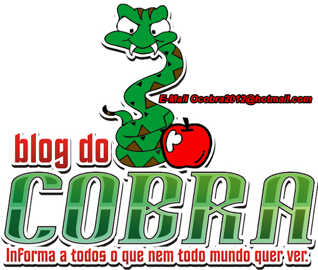 blog do cobra  Informando o que nem todo mundo quer ver.