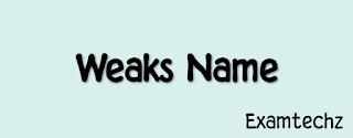 Weaks Name In Hindi