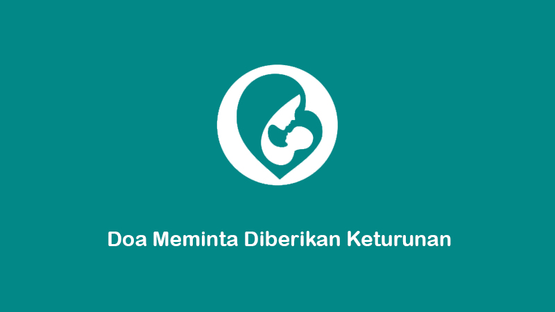 doa meminta diberikan keturunan