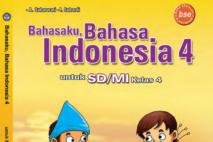 Bahasa Indonesia Kelas 4 SD/MI - A. Subarwati