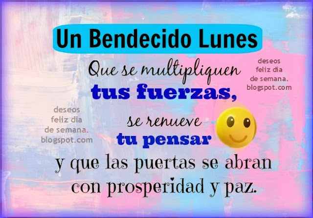 frases con mensaje cristiano del lunes bonitas palabras para amigo feliz lunes bendecido por Mery Bracho