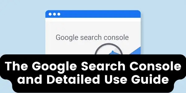 About the Google Search Console