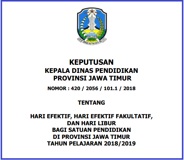 Kalender Pendidikan Provinsi Jawa Timur Tahun Pelajaran  KALENDER PENDIDIKAN PROVINSI JAWA TIMUR TAHUN 2018/2019