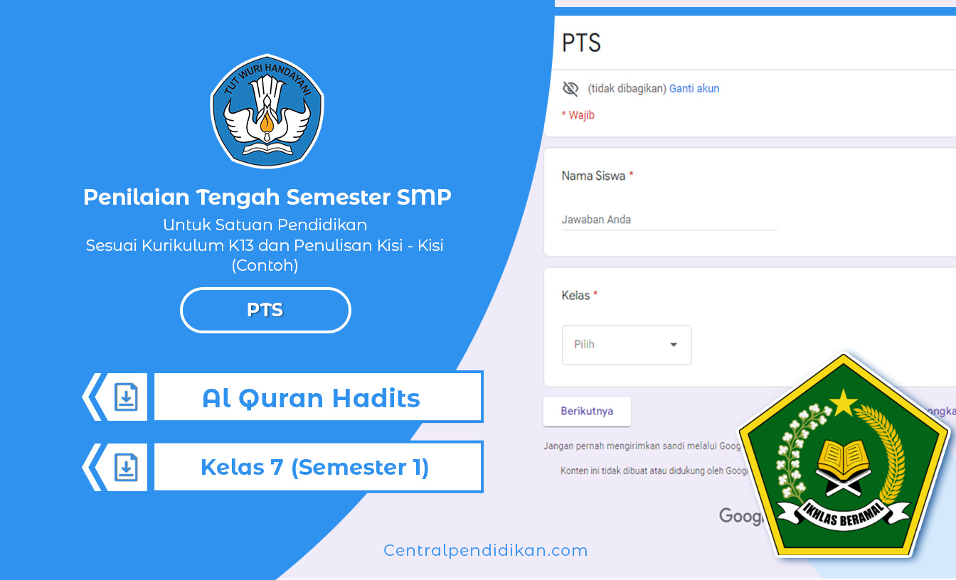 Soal PTS (Ganjil) Al Quran Hadits Kelas 7 MTS 2022 Semester 1