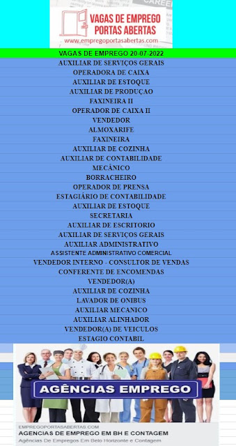 AUXILIAR DE SERVIÇOS GERAIS, OPERADORA DE CAIXA, AUXILIAR DE ESTOQUE, AUXILIAR DE PRODUÇAO, FAXINEIRA II, OPERADOR DE CAIXA II, VENDEDOR, ALMOXARIFE, FAXINEIRA, AUXILIAR DE COZINHA, AUXILIAR DE CONTABILIDADE, MECÂNICO, BORRACHEIRO, OPERADOR DE PRENSA, ESTAGIÁRIO DE CONTABILIDADE, AUXILIAR DE ESTOQUE, SECRETARIA, AUXILIAR DE ESCRITORIO, AUXILIAR DE SERVIÇOS GERAIS, AUXILIAR ADMINISTRATIVO, ASSISTENTE ADMINISTRATIVO COMERCIAL, VENDEDOR INTERNO - CONSULTOR DE VENDAS, CONFERENTE DE ENCOMENDAS, VENDEDOR(A), AUXILIAR DE COZINHA, LAVADOR DE ONIBUS, AUXILIAR MECANICO, AUXILIAR ALINHADOR, VENDEDOR(A) DE VEICULOS, ESTAGIO CONTABIL,