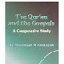 The Quran and the Gospels a Comparative Study