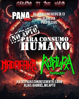 No Apto para Consumo Humano & Madafaka & Ruptura en Pana rock (2023)