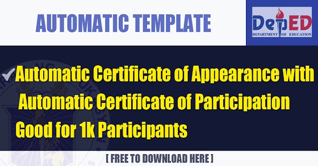 Automatic Certificate of Appearance with Automatic Certificate of Participation Good for 1k Participants