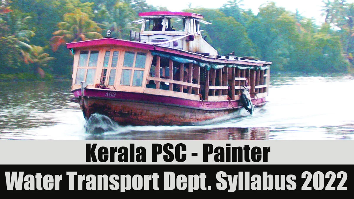 Kerala PSC | Water Transport Department Painter | Syllabus 2022