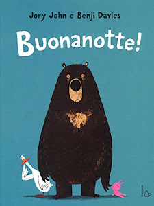 Buonanotte! Ediz. illustrata