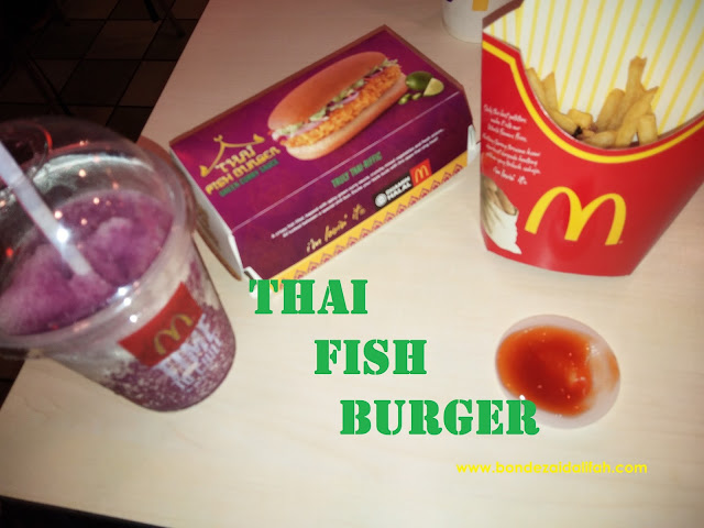 THAI FISH BURGER, MCDONALDS, BURGER SEDAP, CITARASA THAI,