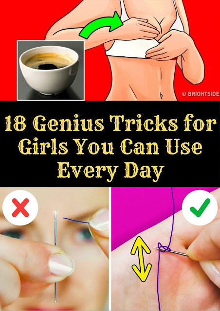 18 Genius Tricks for Girls You Can Use Every Day