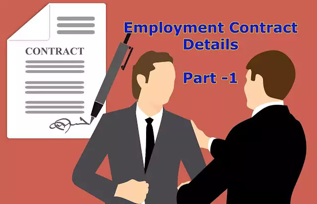 Employment Contract In Detail Part- 1
