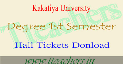 Kakatiya University degree 1st semester hall tickets 2016 download 1st year exams