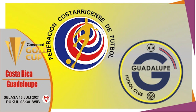 Watch Costa Rica VS Guadeloupe Matche Live