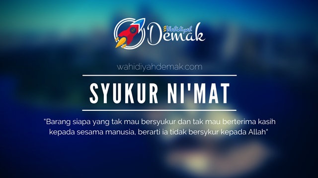 Syukur Nikmat Adalah Berterima Kasih Kepada Siapa ??